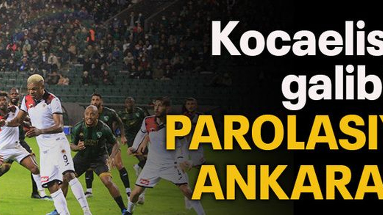Kocaelispor, galibiyet parolasıyla Ankara’da